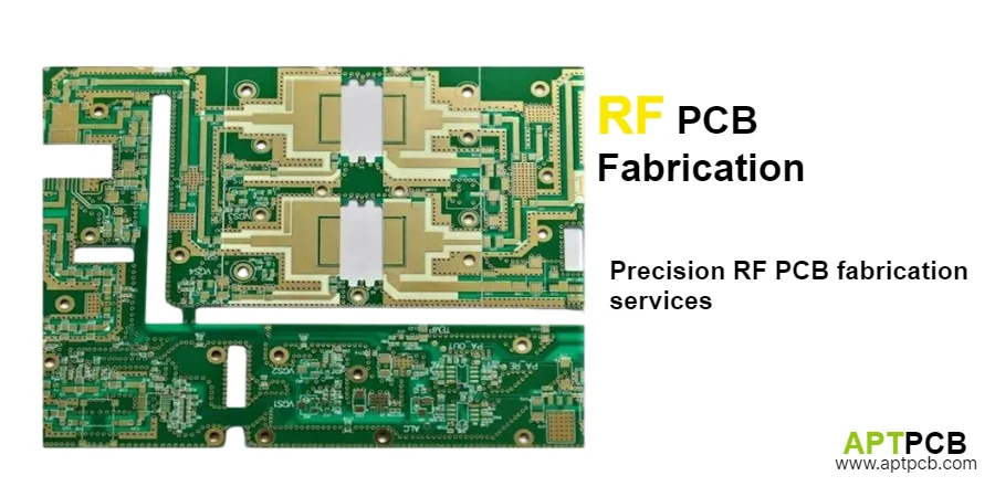 RF PCB Fabrication | Radio Frequency Circuit Board Manufacturing Process